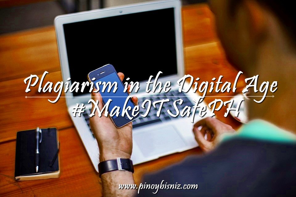 #MakeITSafePH | Plagiarism in the Digital Age