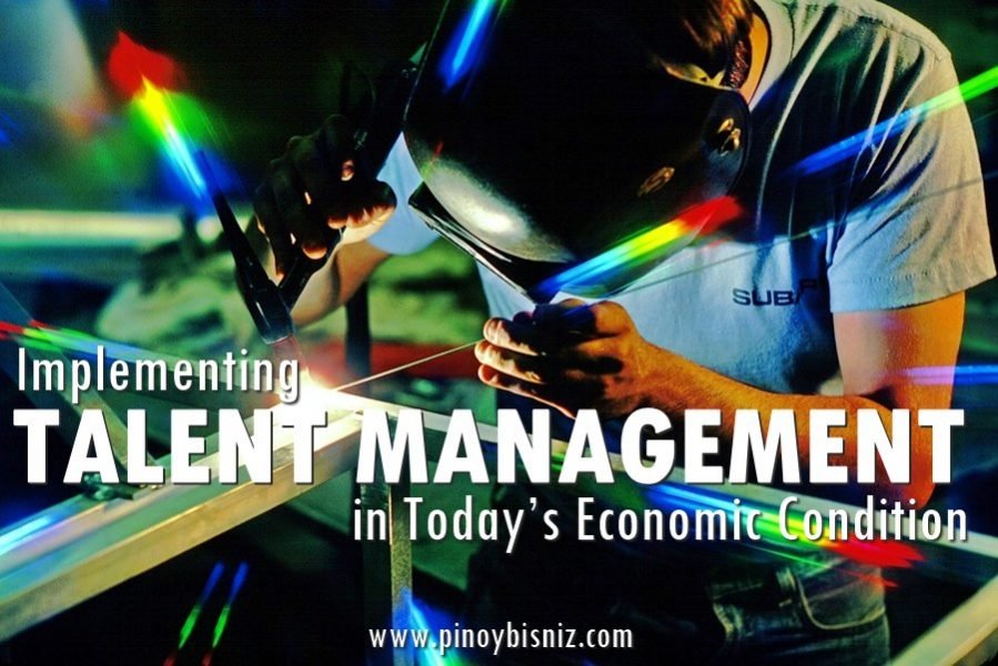 Implementing Talent Management in Today’s Economic Condition